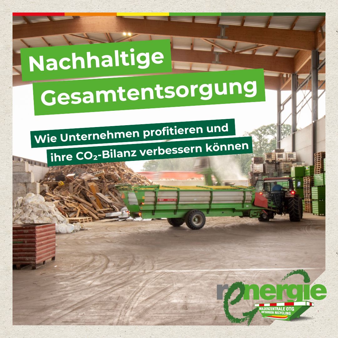 Nachhaltige Gesamtentsorgung
